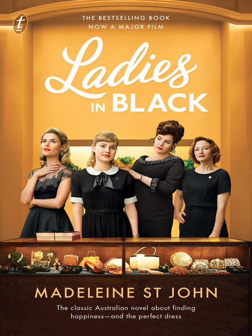 Title details for Ladies in Black by Madeleine St John - Available